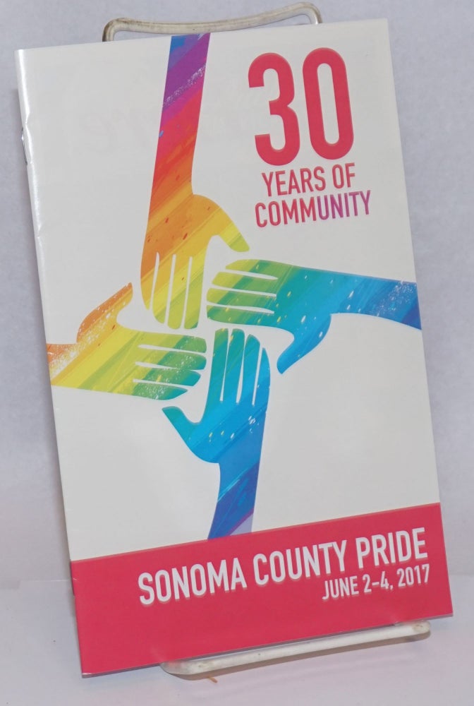Cat.No: 242599 30 Years of Community: Sonoma County Pride June 2-4, 2017
