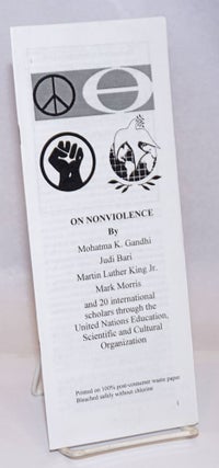 Cat.No: 242626 On nonviolence. By Mohatma K. Gandhi, Judi Bari, Martin Luther King Jr.,...