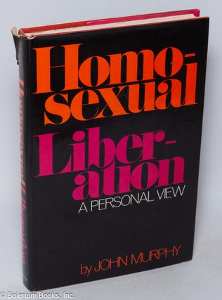 Cat.No: 24266 Homosexual Liberation: a personal view. John Murphy