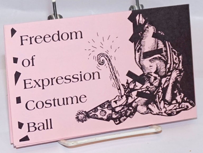 Cat.No: 242752 Freedom of Expression Costume Ball [brochure/handbill]