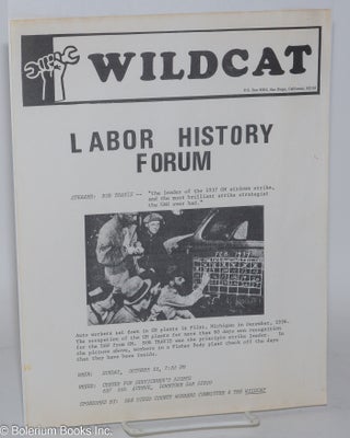 Cat.No: 242827 Wildcat. Labor history forum [handbill