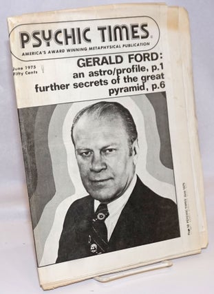 Cat.No: 242862 "Gerald Ford: Open Man, Strong Mind" [article in] Psychic Times, America's...