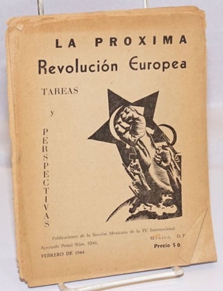 Cat.No: 242897 La Proxima Revolucion Europea: tareas y perspectivas