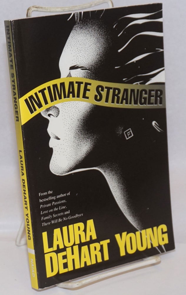 Cat.No: 242964 Intimate Stranger. Laura DeHart Young.