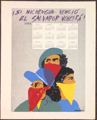 Cat.No: 242993 Si Nicaragua vencio El Salvador vencera! [screenprint calendar poster