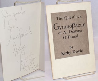 Cat.No: 243089 The Questlock Gymnopaean of A. Dianaei O'Tamal [signed]. Kirby Doyle