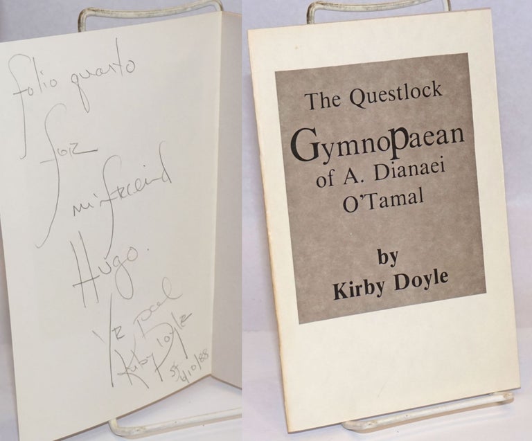 Cat.No: 243089 The Questlock Gymnopaean of A. Dianaei O'Tamal [signed]. Kirby Doyle.