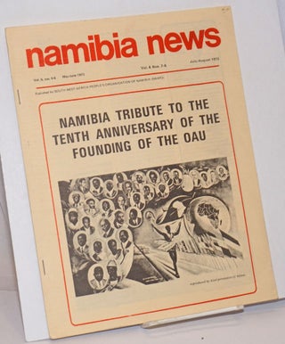 Cat.No: 243106 Namibia News: Vol. 6 Nos. 5-6, May-June 1973, Vol. 6 Nos. 7-8, July/August...