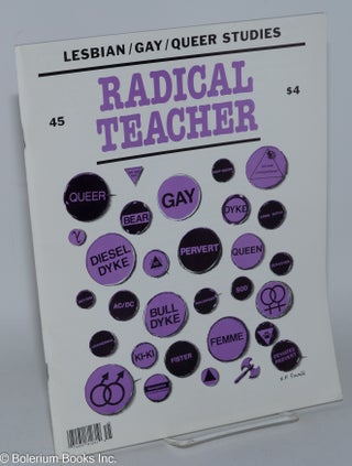 Cat.No: 243115 Radical Teacher: a socialist and feminist journal on the theory and...
