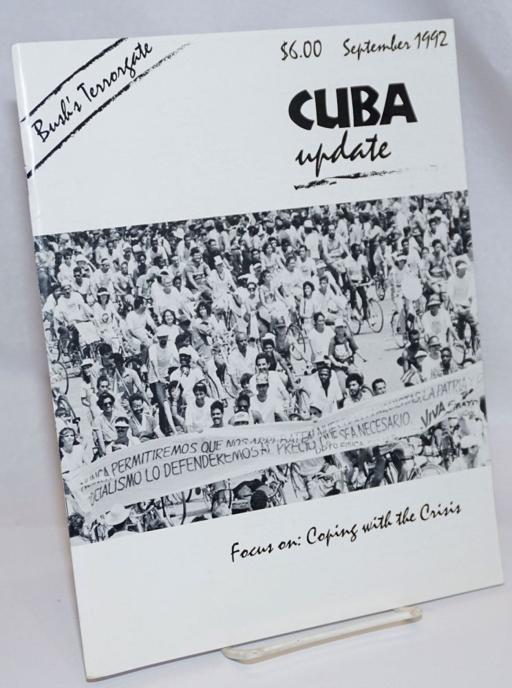 Cat.No: 243146 Cuba Update; Vol. XIII No. 3-4, September 1992: Focus on: Coping with the Crisis