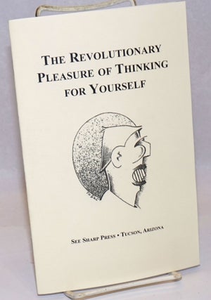 Cat.No: 243310 The revolutionary pleasure of thinking for yourself