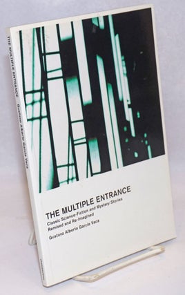 Cat.No: 243346 The Multiple Entrance: classic science-fiction and mystery stories remixed...