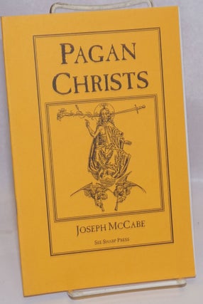 Cat.No: 243376 Pagan Christs. Joseph McCabe
