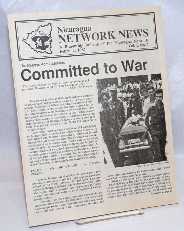 Cat.No: 243384 Nicaragua Network News: A Bimonthly Bulletin of the Nicaragua Network; Vol. 1 No. 1, February 1987