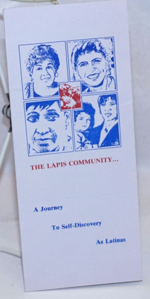 Cat.No: 243405 The LAPIS Community . . . a journey to self-discovery as Latinas [brochure]