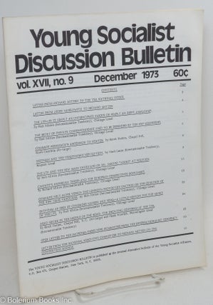 Cat.No: 243478 Young Socialist Discussion Bulletin, Volume 17, No. 9, December 1973....