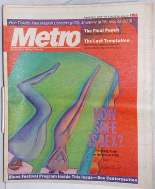 Cat.No: 243482 Metro: Santa Clara Valley's Weekly; vol. 4, #26, August 25-31, 1988; How...