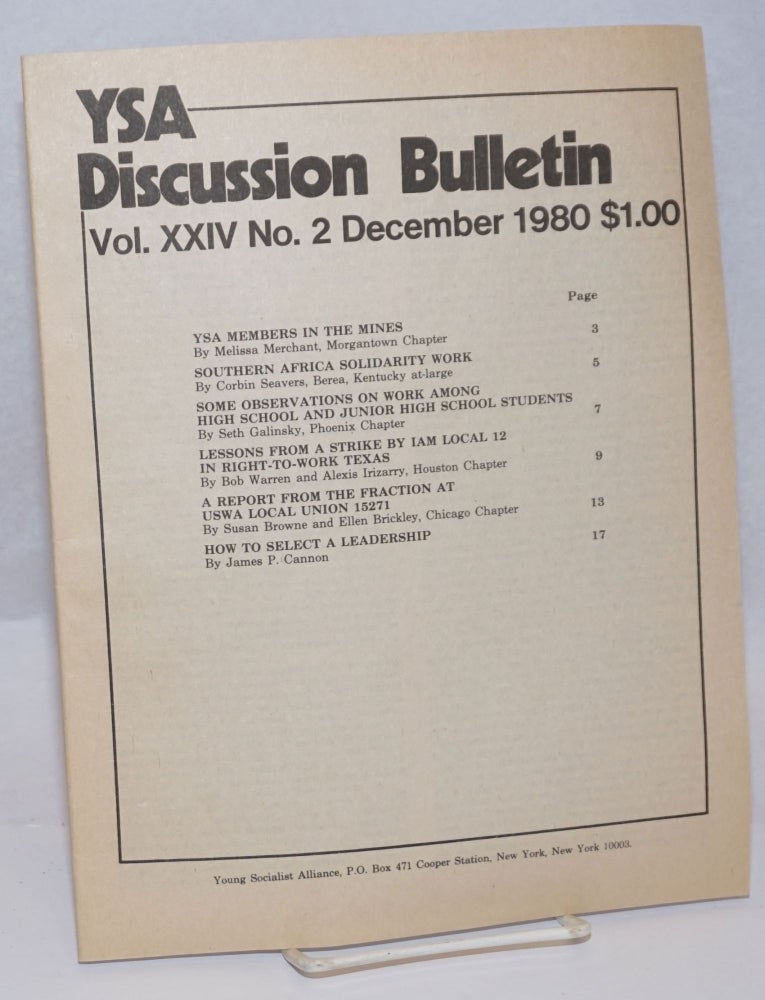 Cat.No: 243487 YSA Discussion Bulletin, Volume 24, No. 2, December 1980. Young Socialist Alliance.