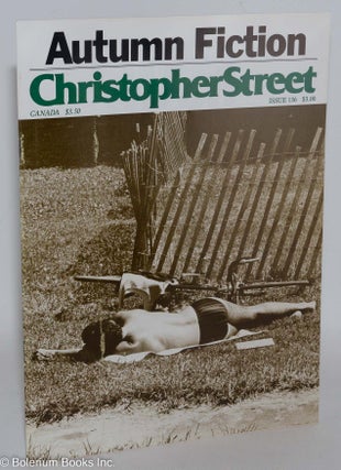Cat.No: 243561 Christopher Street: vol. 12, #4, June 1989, whole #136; Autumn Fiction....