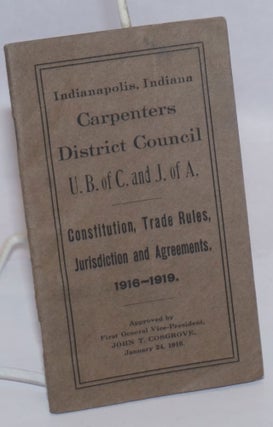 Cat.No: 243625 Constitution, Trade Rules and Jurisdiction Agreements. 1916-1919. Indiana...