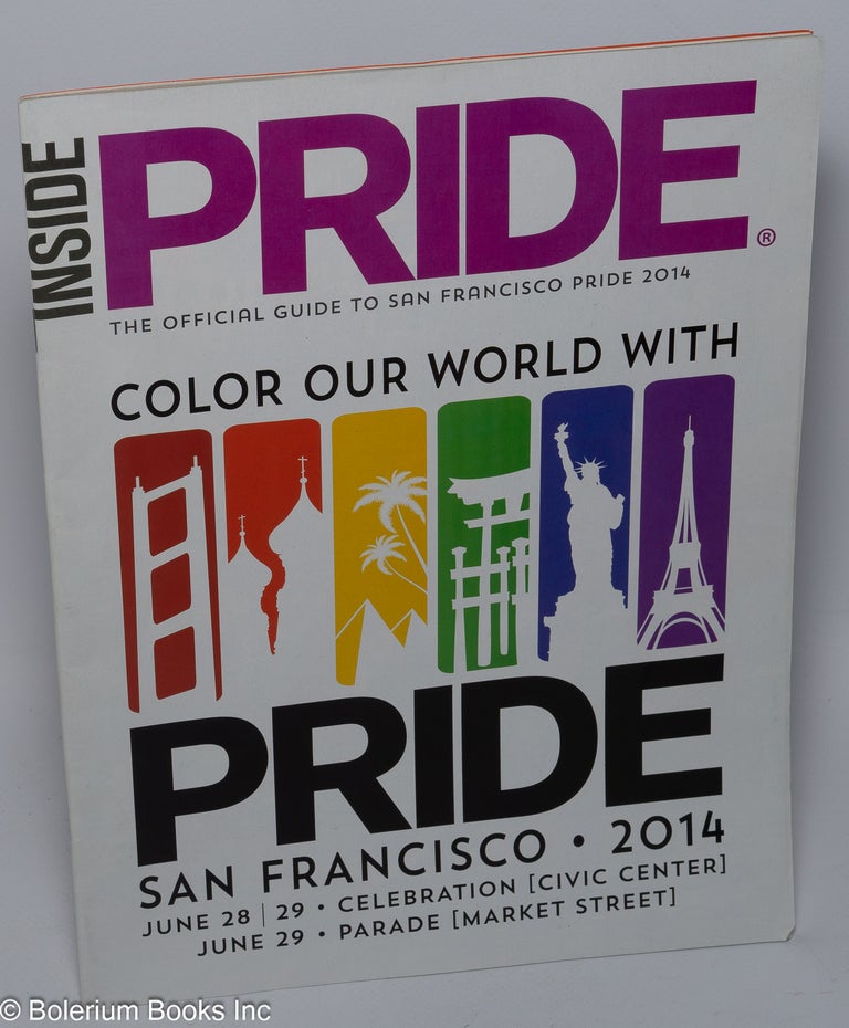 Cat.No: 243714 Inside Pride: the official guide to San Francisco LGBT Pride