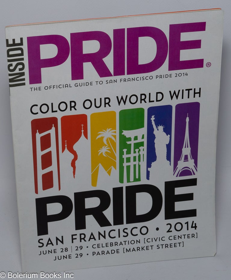 Cat.No: 243714 Inside Pride: the official guide to San Francisco LGBT Pride