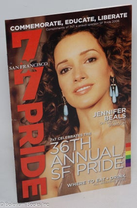 Cat.No: 243795 7x7 Pride: commemorate, educate, liberate [pamphlet] 7x7 celebrates the...