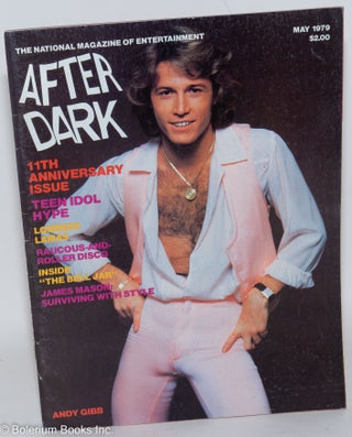 Cat.No: 243811 After Dark: the national magazine of entertainment vol. 12, #1, May 1979;...