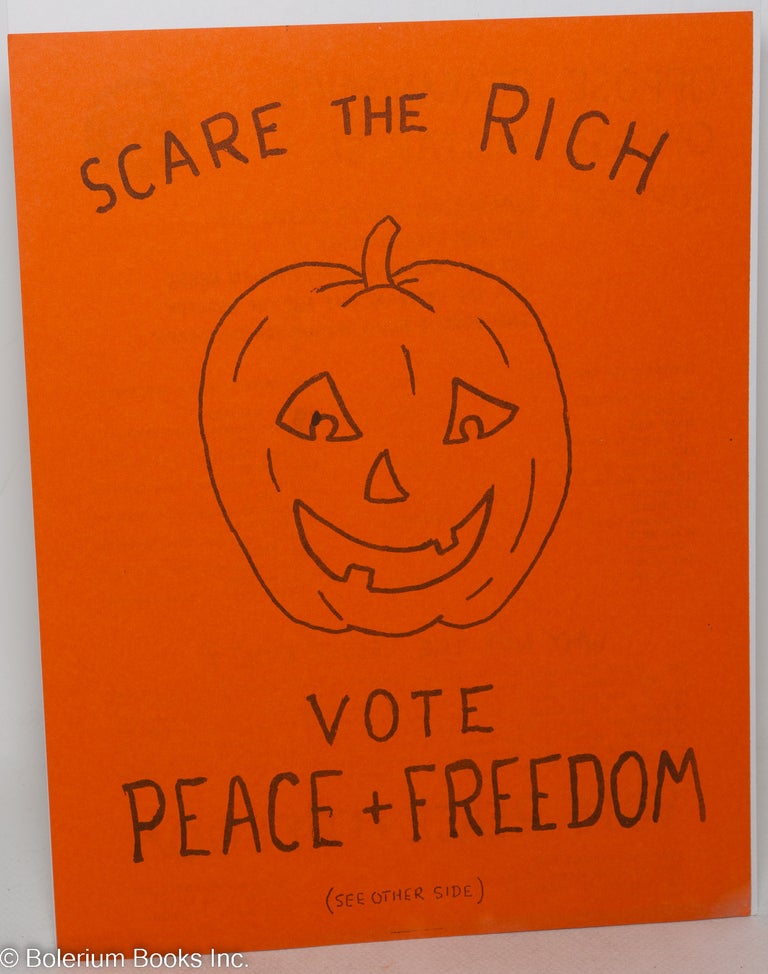 Cat.No: 243830 Scare the Rich: Vote Peace + Freedom [handbill]