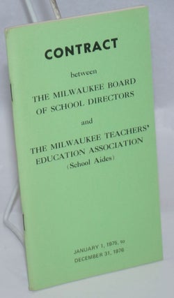 Cat.No: 243899 Contract between the Milwaukee Board of School Directors and the Milwaukee...