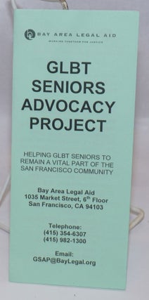 Cat.No: 243941 GLBT Seniors Advocacy Project: helping GLBT seniors to remain a vital...