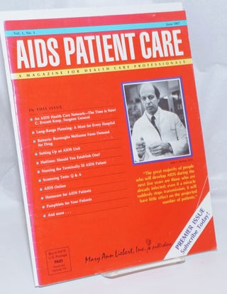 Cat.No: 243959 AIDS Patient Care: a magazine for health care professionals; vol. 1, #1,...