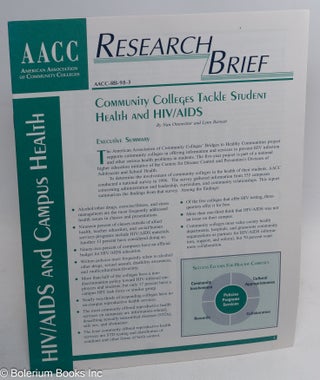 Cat.No: 243962 AACC Research Brief: Community Colleges Tackle Student Health and...