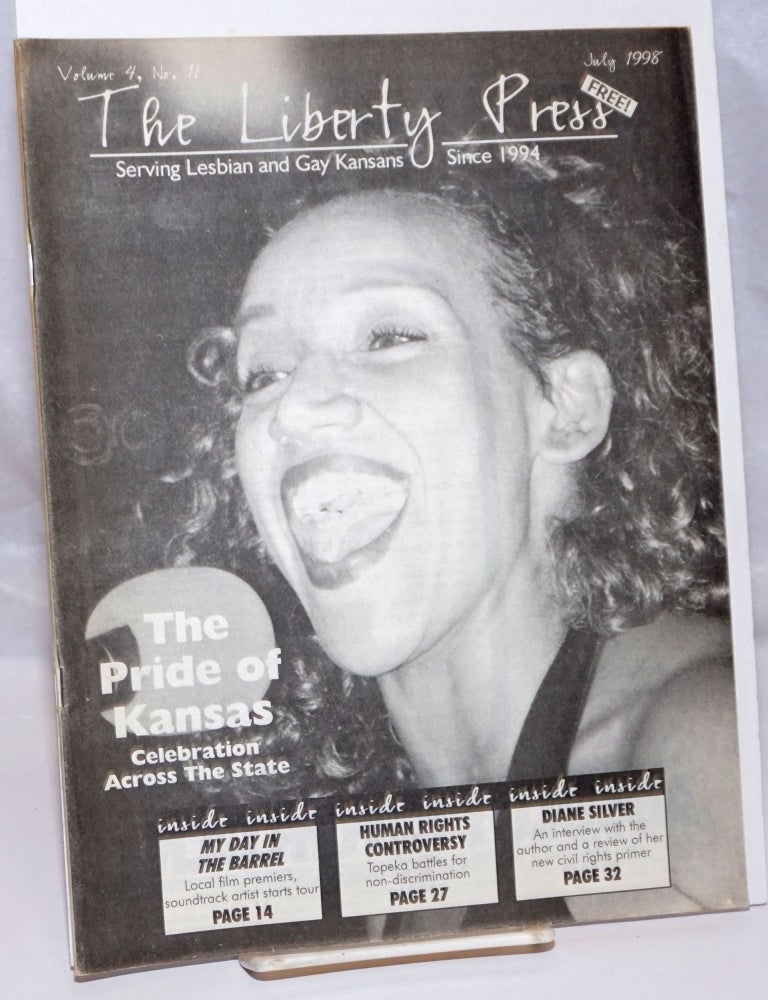 Cat.No: 243980 The Liberty Press: serving lesbian & gay Kansans since 1994 vol. 4, #11, July 1998; The Pride of Kansas. Kristi Parker.
