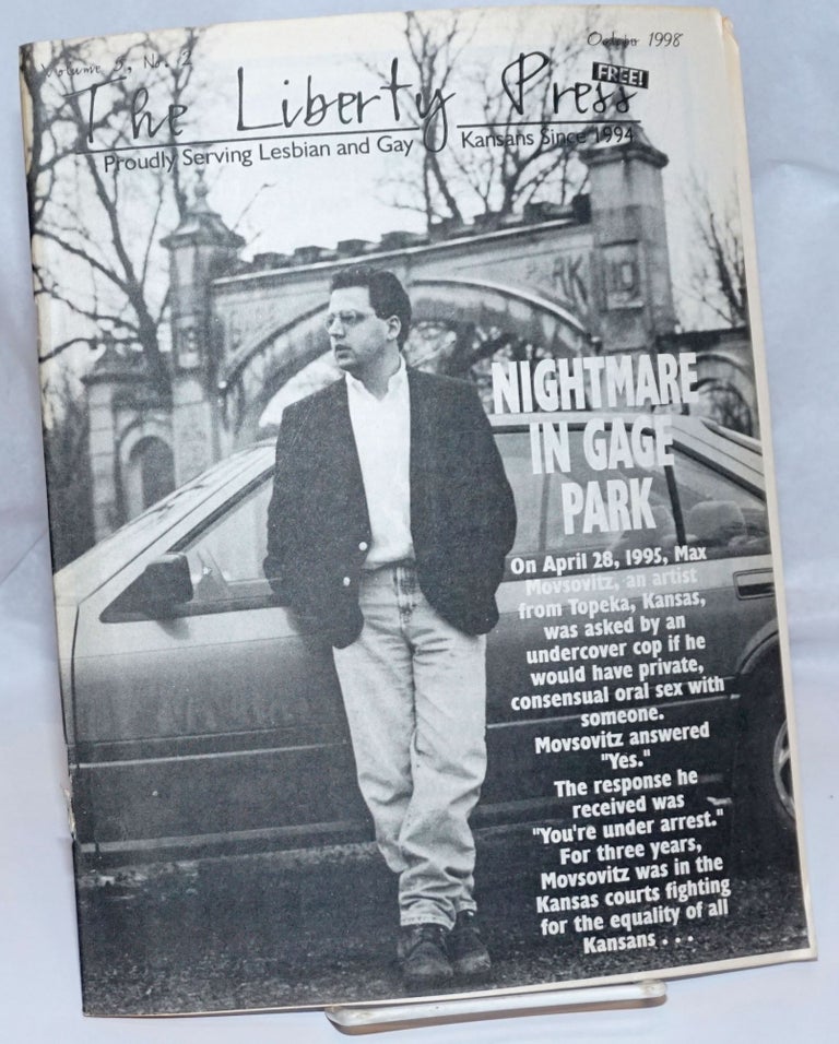 Cat.No: 243983 The Liberty Press: serving lesbian & gay Kansans since 1994 vol. 5, #2, October 1998; Nightmare in Gage Park. Kristi Parker.