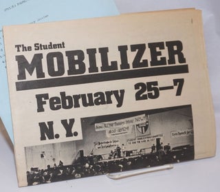 Cat.No: 244066 The Student Mobilizer, vol. 5, no. 1, February 1972. February 25-7, N.Y.,...