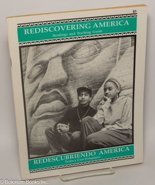 Cat.No: 244088 Rediscovering America: reading and teaching guide. Arnoldo Ramos, Deborah...