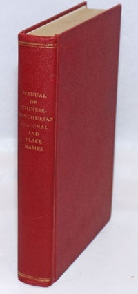 Cat.No: 244297 Manual of Chinese-Manchurian personal and place names