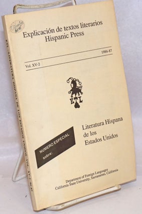 Cat.No: 244432 Explicacion de textos literarios : Hispanic Press, Vol. XV-2, 1986-1987:...