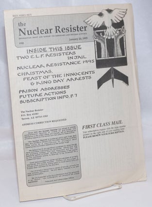 Cat.No: 244541 The Nuclear Resister: Information About and Support for Imprisoned...