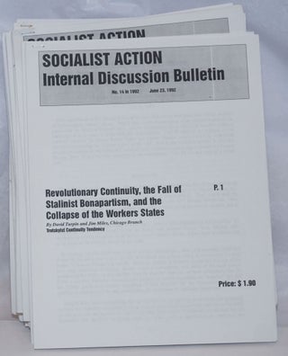 Socialist Action Internal Discussion Bulletin. [25 issues]