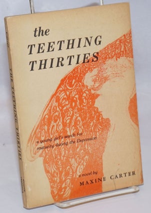Cat.No: 244546 The teething thirties, a young girl's search for maturity during the...