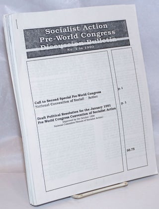Cat.No: 244558 Socialist Action Pre-World Congress Internal Discussion Bulletin. (No....