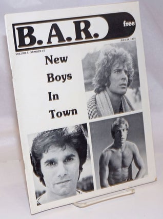 Cat.No: 244566 B. A. R. Bay Area Reporter: vol. 5, #15, July 24, 1975; New Boys in Town....