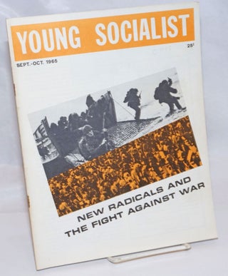 Cat.No: 244569 Young socialist, vol. 9, no. 1 (Whole Number 66), Sept.-Oct 1965. Barry...