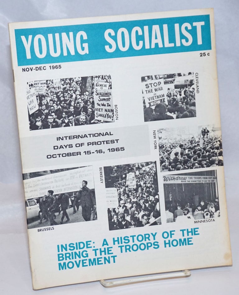 Cat.No: 244572 Young socialist, vol. 9, no. 2 (Whole Number 67), Nov.-Dec. 1965. Barry Sheppard.