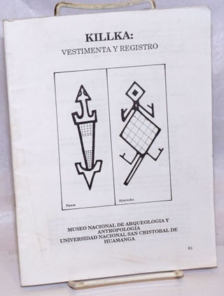 Cat.No: 244589 Killka: Vestimenta y Registro. Cuadernos Pedagogicos. No 4 - Palla -...