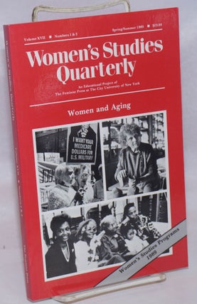 Cat.No: 244603 WSQ: Women's Studies Quarterly: vol. 17, #s 1 & 2, Spring/Summer...
