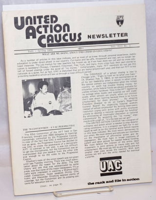 Cat.No: 244648 United Action Caucus Newsletter. Vol. 8 no. 1 (Fall-Spring 1980