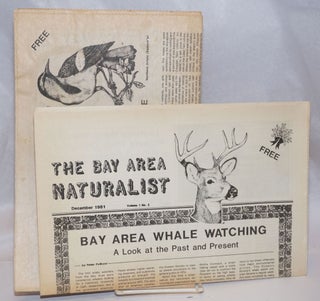 Cat.No: 244652 The Bay Area Naturalist [vol. 1 nos. 2 and 7, two issues
